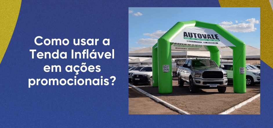 tenda inflavel para acoes promocionais